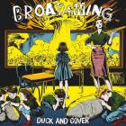Broadwing - Duck And Cover