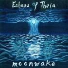 Echoes Of Theia - Moonwake