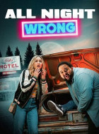 All Night Wrong