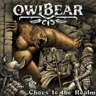 Owlbear - Chaos to the Realm