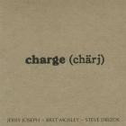 Jerry Joseph, Steve Drizos & Bret Mosley - - Charge (Charj)  