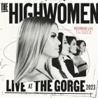 The Highwomen - Live At The Gorge 2023