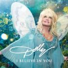 Dolly Parton - - I Believe In You  