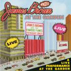James Brown - - Live At The Garden  