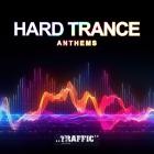 Hard Trance Anthems