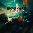 Memphis May Fire - Overdose feat Blindside