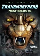 Transmorphers 2: Kriegsbestien-Mech