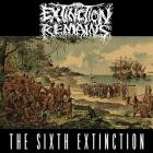 Extinction Remains - The Sixth Extinction