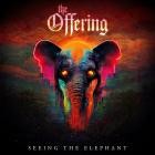 the Offering - Seeing the Elephant