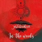 Jezibaba - In the Woods