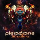Pleiadians - 30 Years