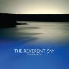 Steve Roach - The Reverent Sky