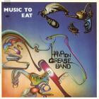 Hampton Grease Band, Col  Bruce Hampton - Music to Eat