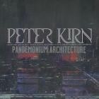 Peter Kirn - Pandemonium Architecture