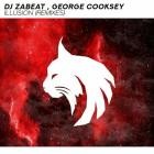 DJ Zabeat  George Cooksey - Illusion (Remixes)