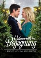 Weihnachtliche Begegnung - Liebe ist mehr als ein Zufall