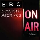 VA - BBC Sessions Archives (Vol  2)