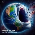 Robb Blak - Escape The Eclipse