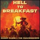 Roger Clyne & The Peacemakers - - Hell To Breakfast  