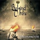 Behind the throne - Tormentor