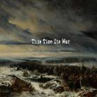 This Time Its War - Through Storms of Atonement
