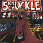 Five Knuckle Chuckle - Charliee Horse