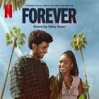 Gary Gunn - Forever (Soundtrack from the Netflix Series)