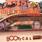 D-Shot- Ill Be Yo  Huckleberry-16BIT-WEB-FLAC-1996-SHHHHHH