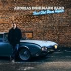 Andreas Diehlmann Band - That Old Blues Again