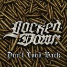 Locked Down - Don't Look Back