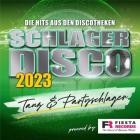 Schlager Disco 2023 - Tanz & Partyschlager (Die Hits aus den Discotheken)