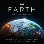 Paul Saunderson - Earth: One Planet  Many Lives (Original Television Soundtrack)