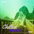 VA - Chilled Beats 053