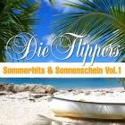 Die Flippers - Sommerhits & Sonnenschein Vol.1