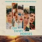 Mark Orton - On Swift Horses (Original Motion Picture Soundtrack)