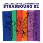 Art Blakey & The Jazz Messengers - - Strasbourg 82  