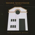 Henrik Lindstrand and Halvcirkel - The Transformer Session