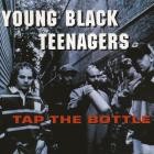 Young Black Teenagers-Tap The Bottle-16BIT-WEB-FLAC-1992-SHHHHHH