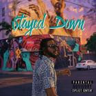 Supa - Stayed Down