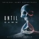 Mark Korven - Until Dawn (Original Game Soundtrack)