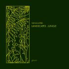 VA-Landscapes Jungle Gloom- QNELA002 -24BIT-WEB-FLAC-2023-BABAS