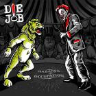 Die Job-Hazards Of Occupation-EP-16BIT-WEB-FLAC-2025-FLACCiD