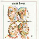 James Brown - - Its A New Day Let A Man Come In  