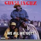 Gunslinguz-We All We Gott-Reissue-24BIT-WEB-FLAC-2026-TiMES