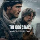 Harry Gregson-Williams - The Dog Stars (Original Motion Picture Soundtrack)