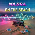 Ma Bra  - On The beach