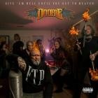 Doobie - Give 'Em Hell Until You Get to Heaven