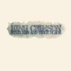 King Crimson - Starless And Bible Black 30th Anniversary Edition