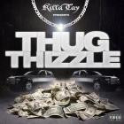 VA-Killa Tays Thug Thisle-16BIT-WEB-FLAC-2000-SHHHHHH
