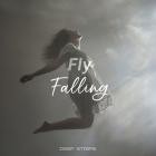 Fly - Falling